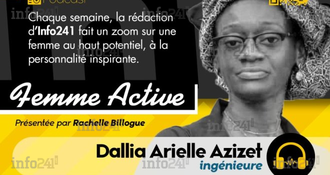 Femme active #8 avec Dallia Arielle Azizet