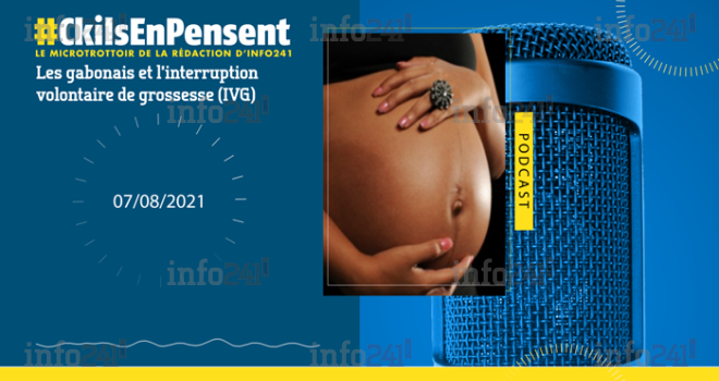 #Ckilsenpensent : Les gabonais et l’interruption volontaire de grossesse